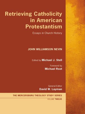 cover image of Retrieving Catholicity in American Protestantism